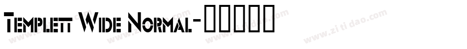 Templett Wide Normal字体转换